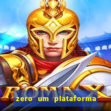 zero um plataforma de jogos