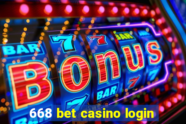 668 bet casino login