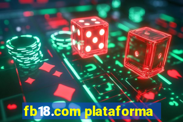 fb18.com plataforma