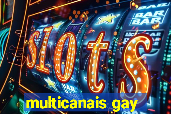 multicanais gay