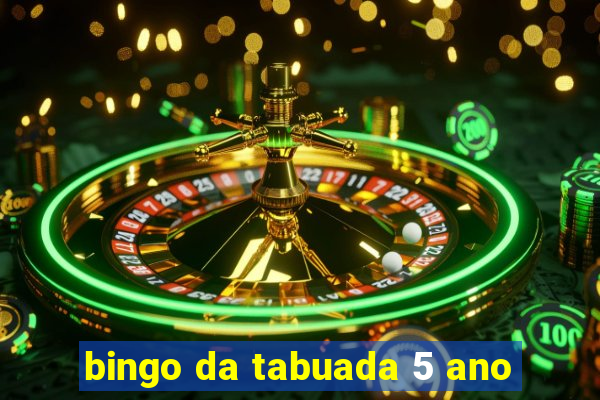 bingo da tabuada 5 ano