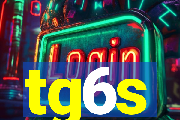 tg6s