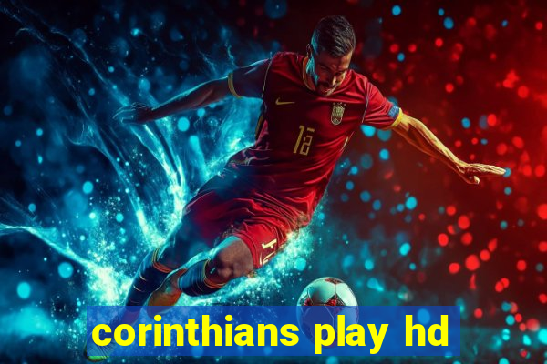 corinthians play hd