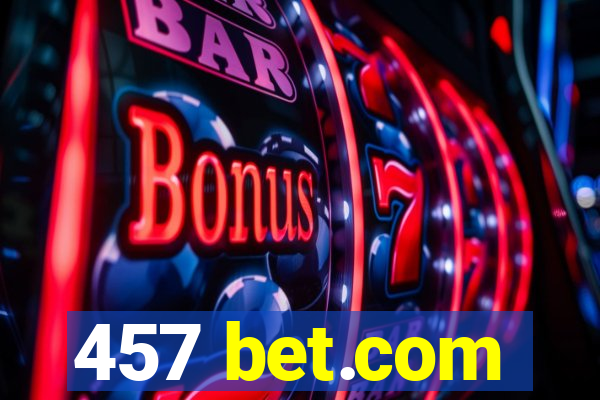 457 bet.com