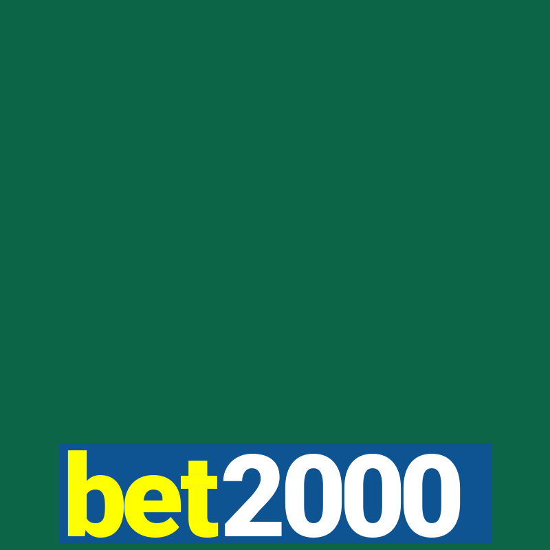 bet2000