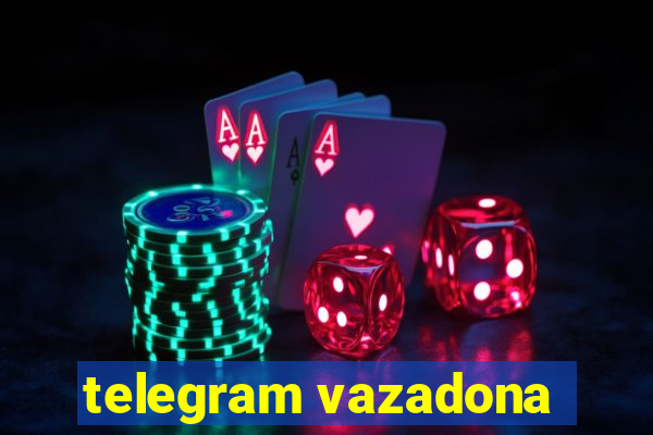 telegram vazadona