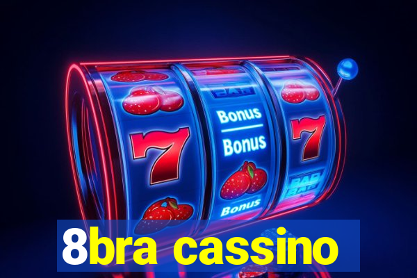 8bra cassino