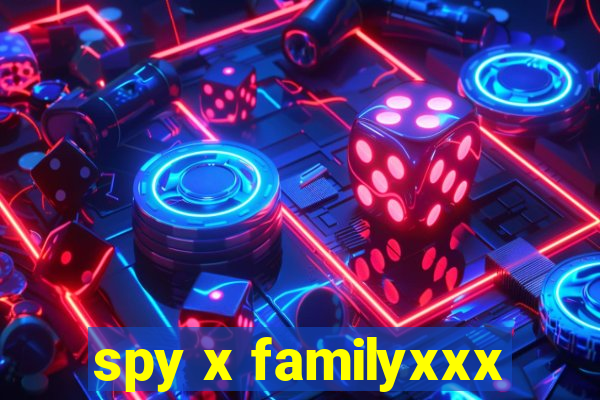 spy x familyxxx