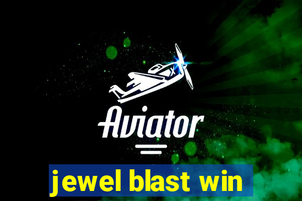 jewel blast win