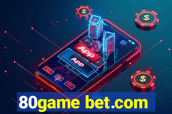 80game bet.com