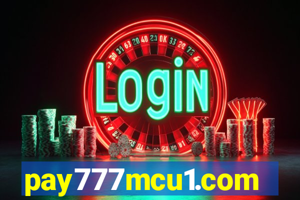 pay777mcu1.com