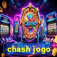 chash jogo