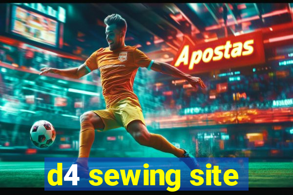 d4 sewing site