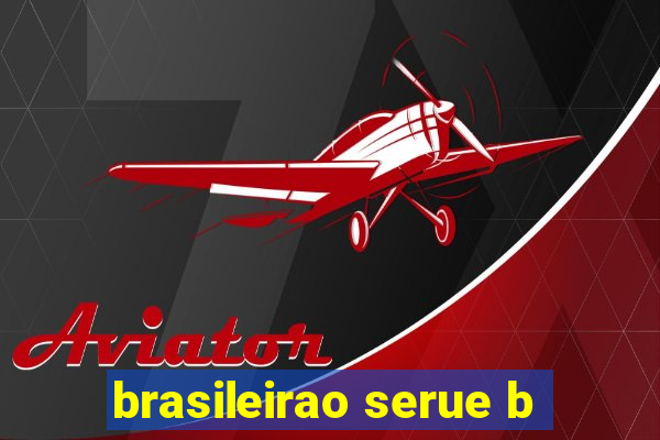 brasileirao serue b