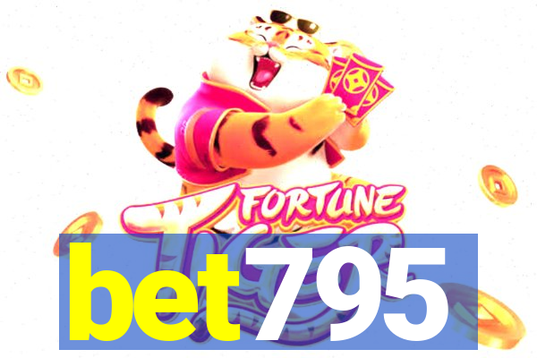 bet795