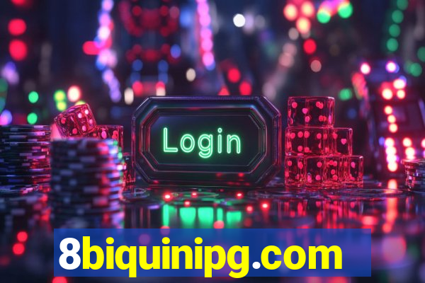 8biquinipg.com