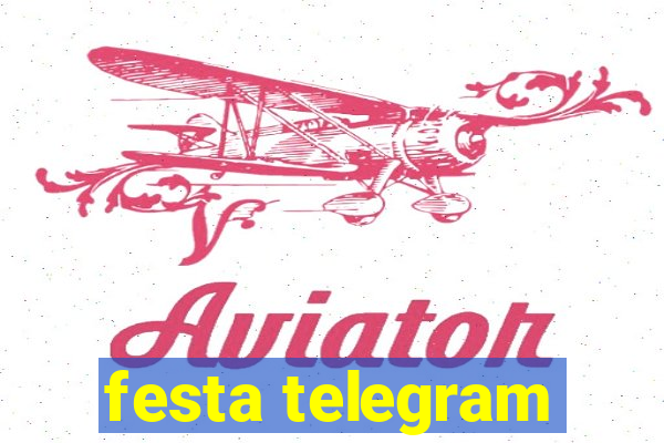 festa telegram