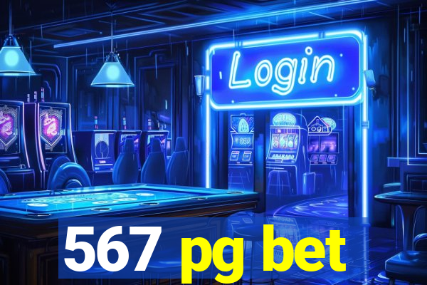 567 pg bet