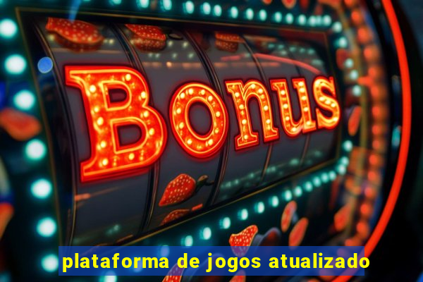 plataforma de jogos atualizado