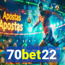 70bet22