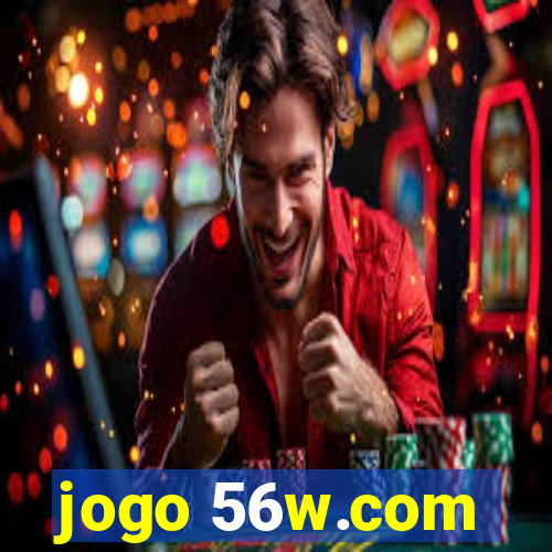 jogo 56w.com