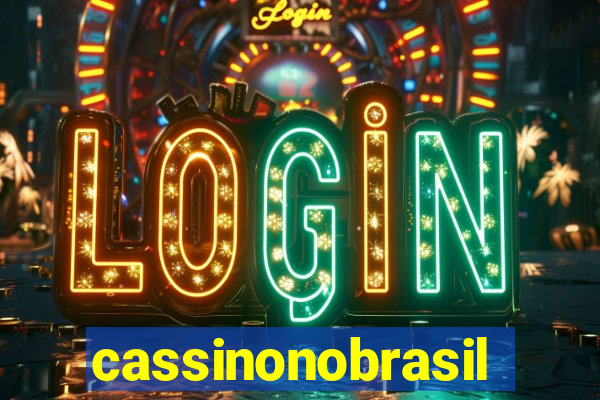 cassinonobrasil