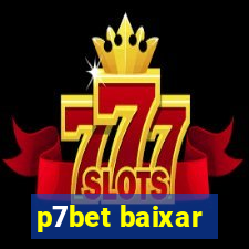 p7bet baixar