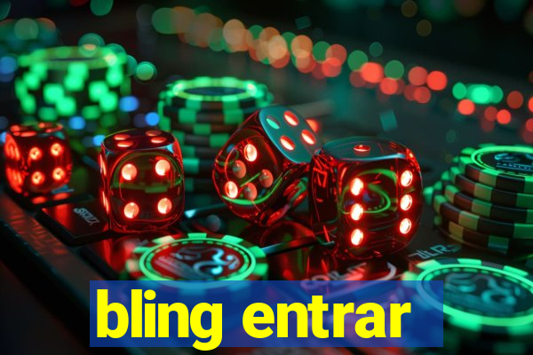 bling entrar