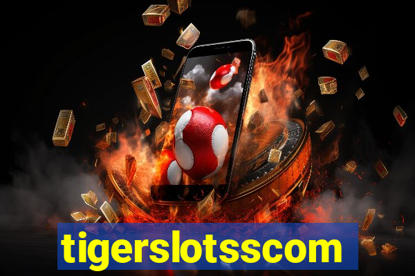 tigerslotsscom