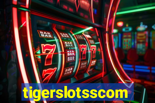 tigerslotsscom