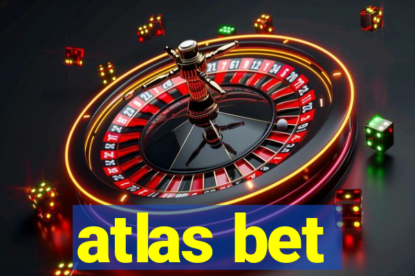 atlas bet