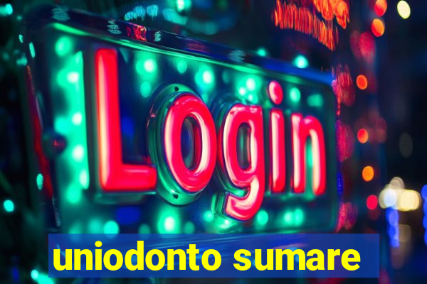 uniodonto sumare