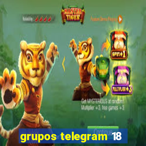 grupos telegram 18