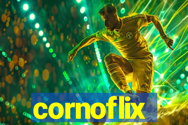 cornoflix