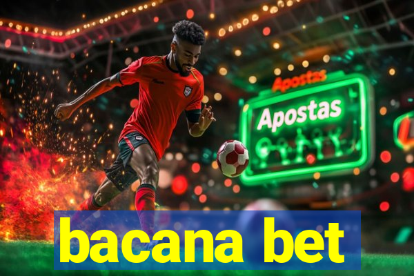 bacana bet