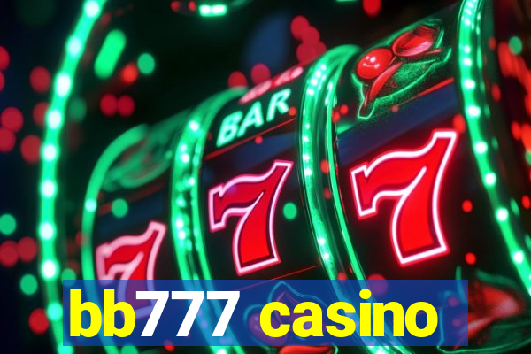 bb777 casino