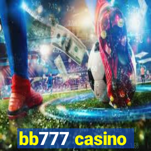 bb777 casino