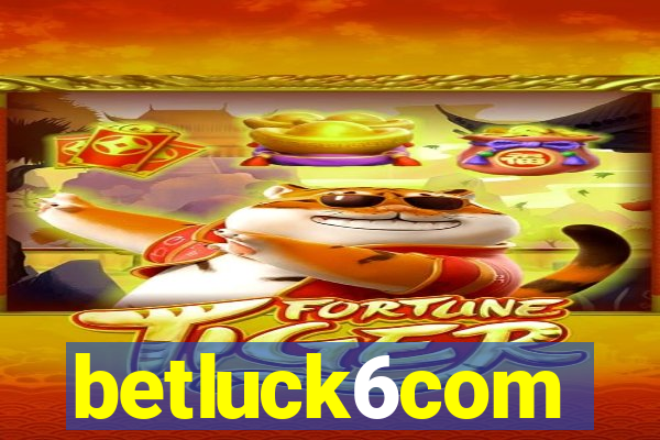 betluck6com