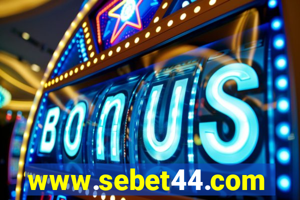 www.sebet44.com