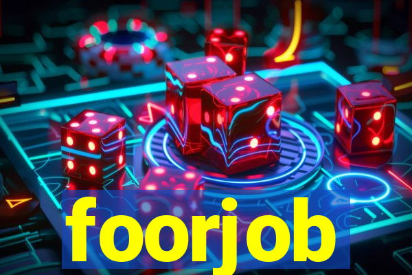 foorjob