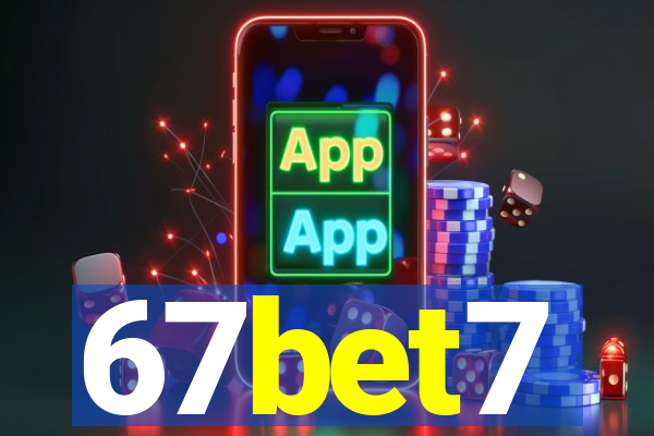 67bet7