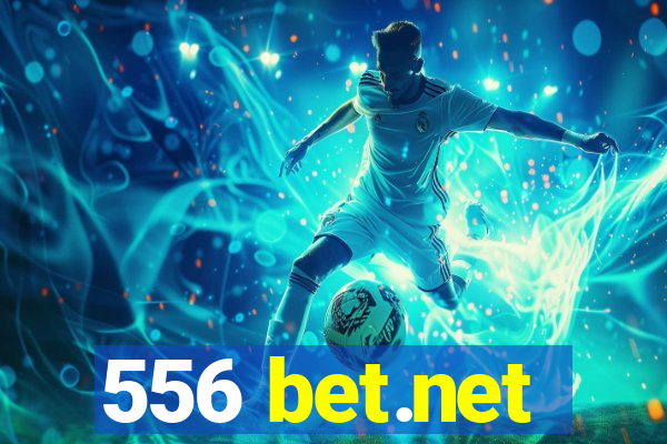 556 bet.net