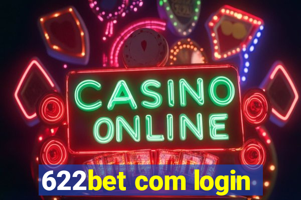 622bet com login