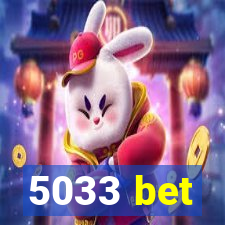 5033 bet