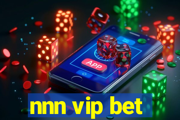 nnn vip bet