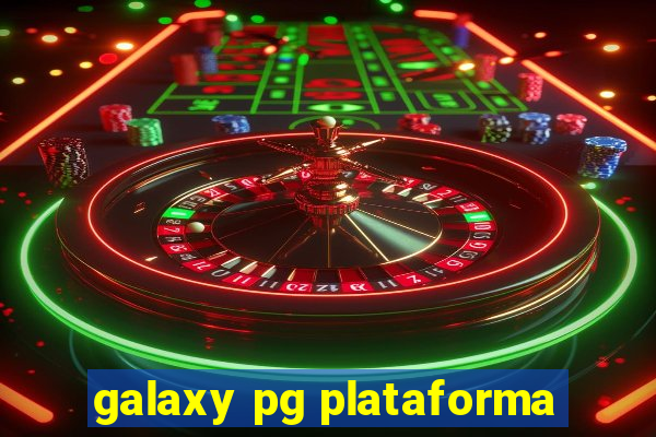 galaxy pg plataforma