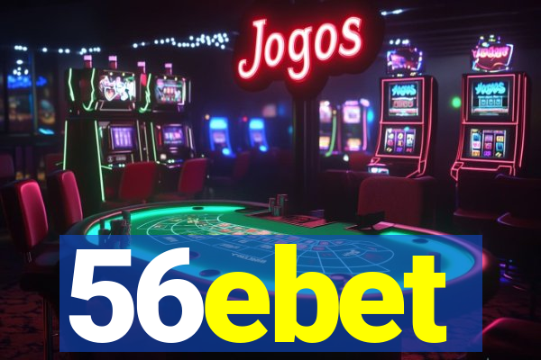 56ebet