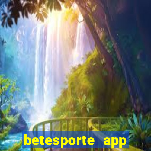 betesporte app download apk