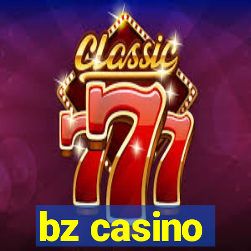 bz casino