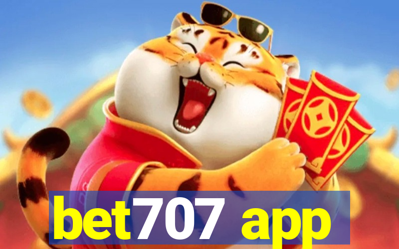 bet707 app